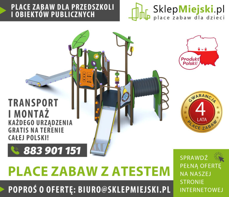 Place zabaw z atestem oferta od producenta placów zabaw dla dzieci z atestem SklepMiejski.pl
